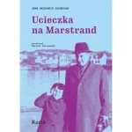 Ucieczka na Marstrand - Anna Grinzweig-Jacobsson