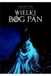  Wielki Bóg Pan - Adam Fyda  