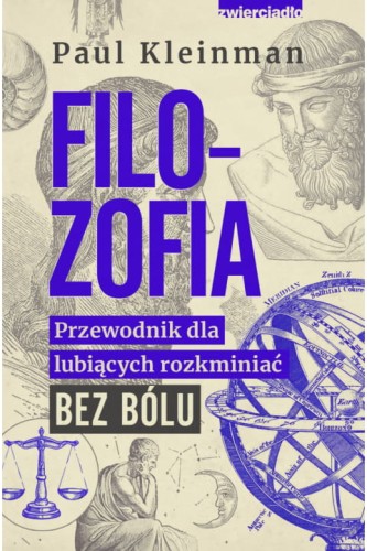 filozofia-przewodnik-dla-lubiacych-rozkminiac-bez-bolu-ksiazka.jpg