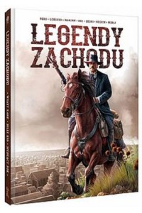  Legendy Zachodu - Bec, Peru,Lorusso,Nanjan,Leoni,Negrin,Merli