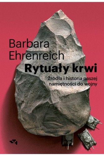 rytualy-krwi-zrodla-i-historia-naszej-namietnosci-do-wojny-ksiazka.jpg