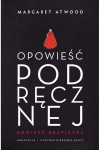  Opowieść podręcznej. Powieść graficzna - Margaret Atwood, Renee Nault 