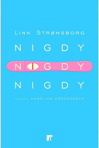 nigdy-nigdy-nigdy-ksiazka-stromsborg.jpg