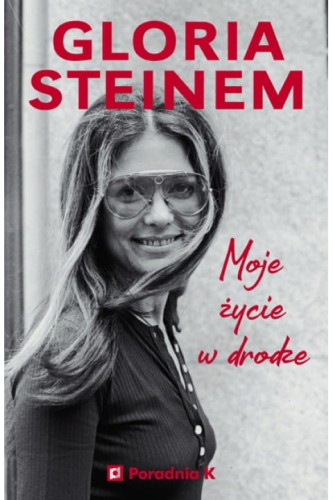 moje-zycie-w-drodze-ksiazka-steinem-gloria.jpg