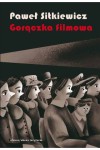  Gorączka filmowa - Paweł Sitkiewicz