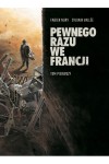 Pewnego razu we Francji - Fabien Nury  