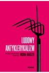  Ludowy antyklerykalizm - Michał Rauszer