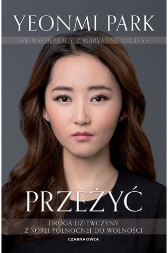przezyc-ksiazka-droga-dziewczyny-z-korei-polnocnej-do-wolnosci.jpg