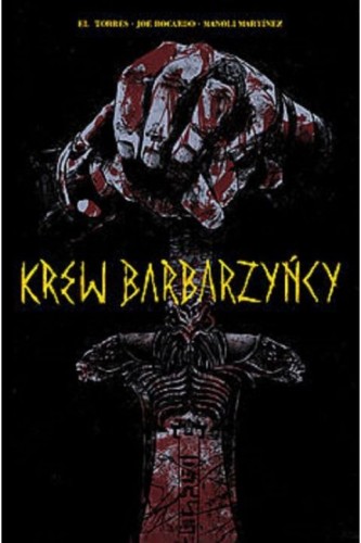 krew-barbarzyncy-komiks-torres3.jpg