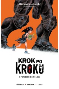  Krok po kroku - Simon Spurrier, Matias Bergara, Matheus Lopes 
