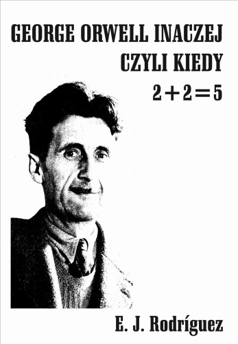 orwell-inaczej-kiedy-rodriguez.JPG