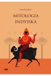  Mitologia indyjska - Anna Kryśkow	