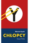  Chłopcy. Idą po Polskę - Marcin Kącki
