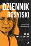  Dziennik rosyjski - Anna Politkowska