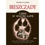 Bieszczady. Cierń w wilczej łapie - Stanisław Kryciński