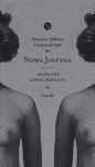 Nowa Justyna. Klasztor lepiej poznany (tom III) - Donatien Alphonse François de Sade