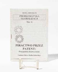 Piractwo przez patent: Przypadek drzewa neem - Vandana Shiva, Radha Holla-Bhar