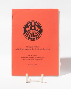 ABC Radykalnego Ruchu Związkowego - Morgan Miller