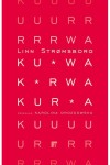  Ku*wa, k*rwa, kur*a - Linn Stromsborg