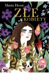  Złe kobiety - Maria Hesse	