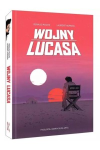  Wojny Lucasa - Renaud Roche 