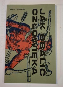 Jak obalić człowieka - Igor Frender