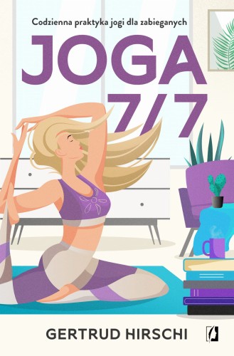 joga-7-7-codzienna-praktyka-jogi-dla-zabieganych.jpg