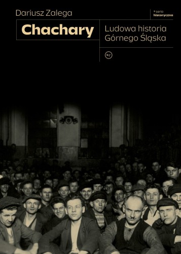 chachary-ludowa-historia-gornego-slaska.jpg