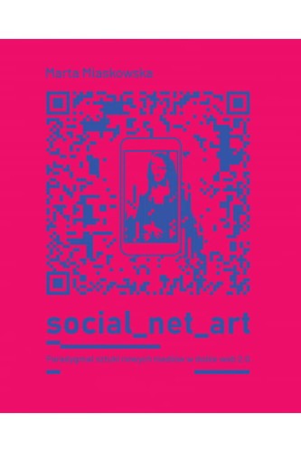 social-net-art-miaskowska-ksiazka-trojka.jpg