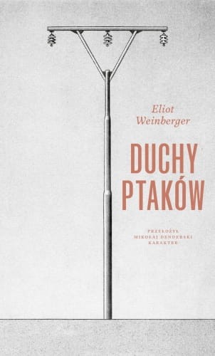 duchy-ptakow-eliot-weinberger.jpg
