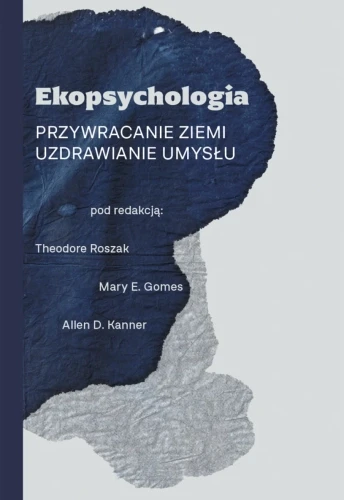 ekopsychologia-przywracanie-ziemi-uzdrawianie-umyslu.webp