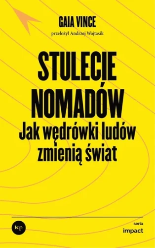 stulecie-nomadow-jak-wspolczesne-wedrowki-ludow-zmienia-swiat.webp