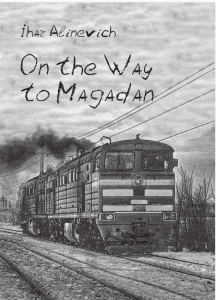 On the way to Magadan - Ihar Alinevich