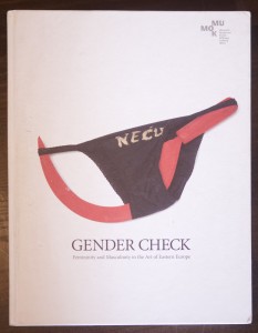 GENDER CHECK. FEMINITY AND MASCULANITY IN THE ART OF EASTERN EUROPE (ang.) - red. Rainer Fuchs, Susanne Koppensteiner, Bojana Pejić, Christine Böhler