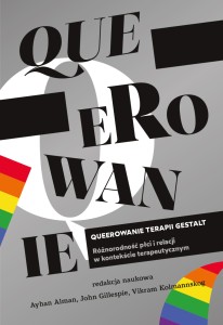 Queerowanie terapii gestalt. Różnorodność płci i relacji w kontekście terapeutycznym - 