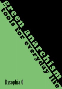 Green Anarchism Tools for everyday life