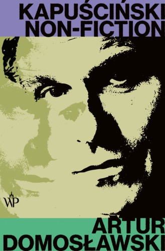 kapuscinski-non-fiction-domoslawski.jpg