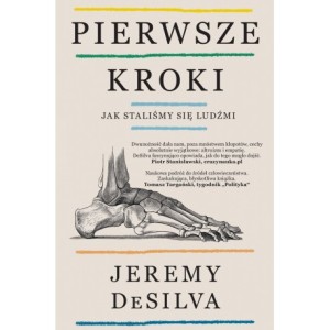 Pierwsze kroki. Jak staliśmy się ludźmi - Jeremy DeSilva