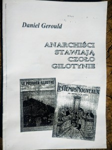 Anarchiści stawiają czoło gilotynie - Daniel Gerould
