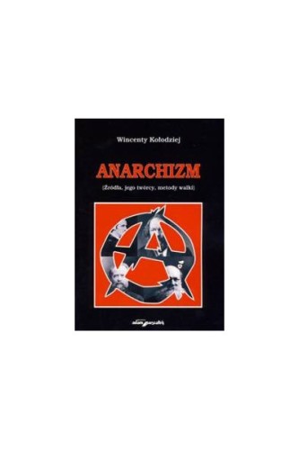 anarchizm-zrodla-jego-tworcy-metody-walki.jpg