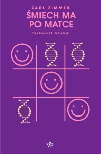 Śmiech ma po matce - Carl Zimmer