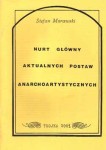 Nurt główny aktualnych postaw anarchoartystycznych - Stefan Morawski