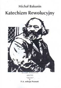 Katechizm rewolucyjny - Michał Bakunin