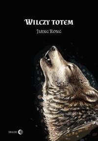 Wilczy Totem - Jiang Rong