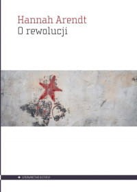 O rewolucji - Hannah Arendt