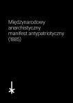 Międzynarodowy anarchistyczny manifest antypatriotyczny ( 1885 ) 