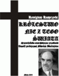 Królestwo nie z tego świata - Remigiusz Kasprzycki