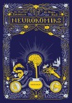 Neurokomiks - Dr Mateo Farinella, Dr Hana Ros
