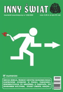 Inny Świat - pismo anarchistyczne nr 1 (  28 ) / 2009