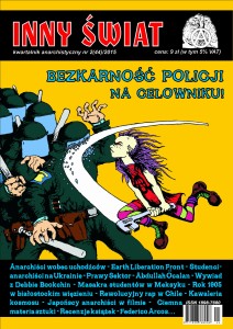 Inny Świat - pismo anarchistyczne - nr 2 ( 44 ) / 2015
